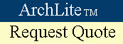 ArchLite Request a Quote