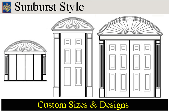 Sunburst pediment door, window, double door surrounds
