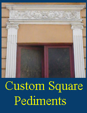 Custom Square Pediments for Doors, Windows and Facades