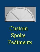 Custom Spoke Pediments for Doors, Windows, Facades