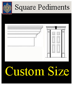 custom square pediment forms